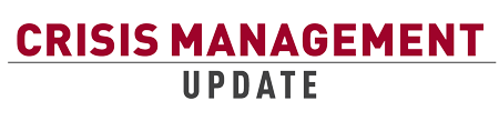 Crisis Management Update: Managing your business through change and disruption